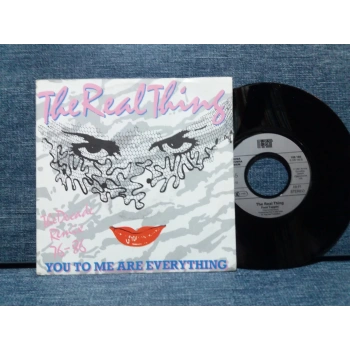 REAL THING YOU TO ME ARE EVERYTHING