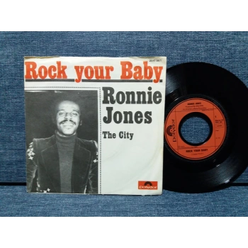 RONNIE JONES ROCK YOUR BABY