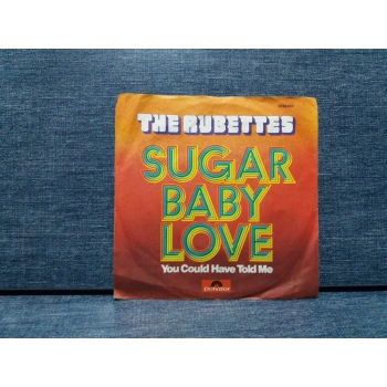 RUBETTES SUGAR BABY LOVE