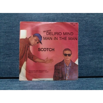 SCOTCH DELIRIO MIND MAN IN THE MAN