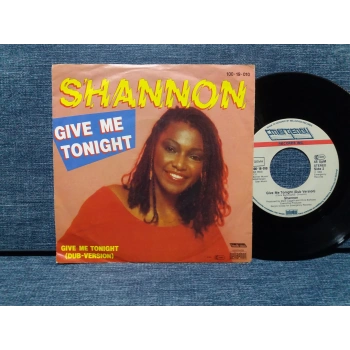 SHANNON GIVE ME TONIGHT