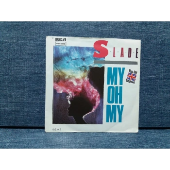 SLADE MY OH MY