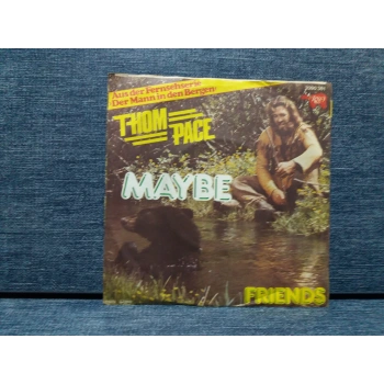 THOM PACE MAYBE FIRENDS