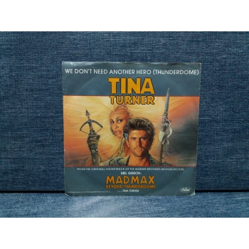 TINA TURNER MAD MAX THUNDERDOME MEL GIBSON