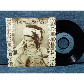 TONI CHILDS STOP YOUR FUSSIN