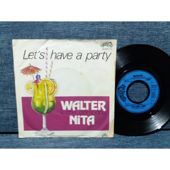 WALTER NITA LETS HAVE A PARTY