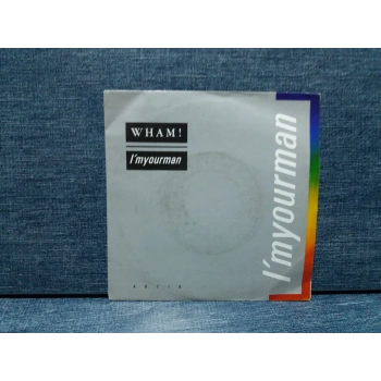 WHAM GEORGE MICHAEL I M YOURMAN