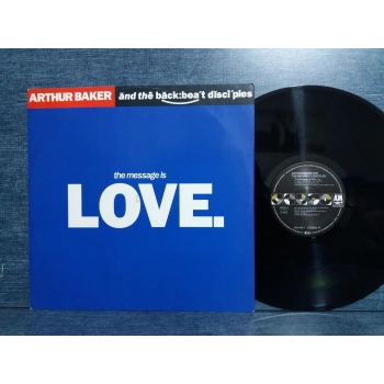 ARTHUR BAKER MESSAGE LOVE MAXI LP