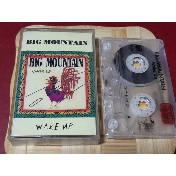 BIG MOUNTAIN WAKE UP MÜZİK KASET