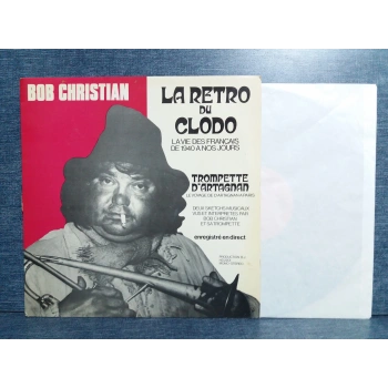 BOB CHRISTIAN LA RETRO DU CLODO MUSIC LP