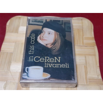 CEREN LİVANELİ IN THIS CAFE MÜZİK KASET