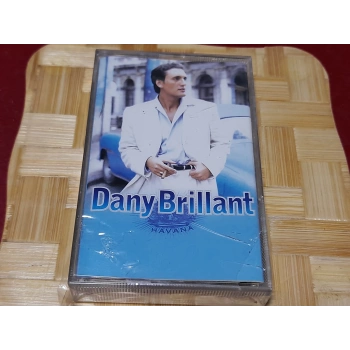 DANY BRILLANT HAVANA MÜZİK KASET