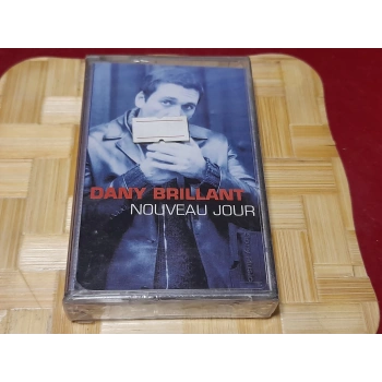DANY BRILLANT NOUVEAU JOUR MÜZİK KASET