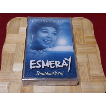 ESMERAY UNUTAMA BENİ MÜZİK KASET
