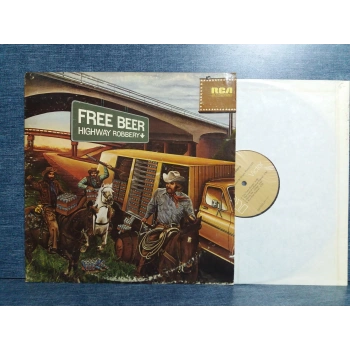 FREE BEER HIGHWAY ROBBERY MUSIC LP