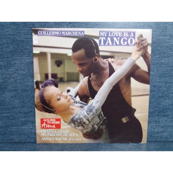 GUILLERMO MARCHENA MY LOVE IS A TANGO  MAXI LP