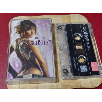GÜLŞEN OF OF  MÜZİK KASET