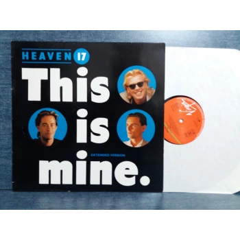 HEAVEN17 THIS IS MINE MAXI LP