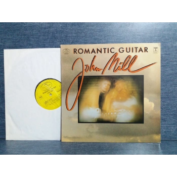 JOHN MILL ROMANTIC GUITAR MUSIC LP