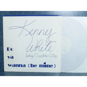 KENNY WHITE DO YA WANNA MAXI LP