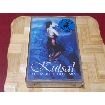 KUTSAL SUSUZLUĞUN GEÇTİMİ MÜZİK KASET