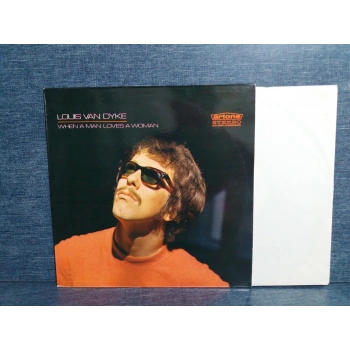 LOUIS VAN DYKE WHEN A MAN LOVES MUSC LP