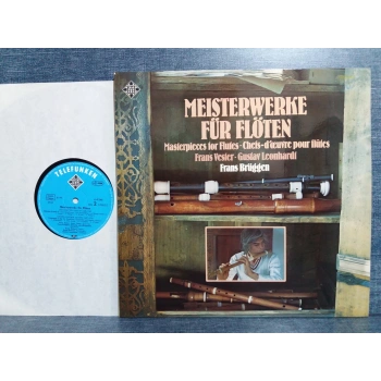MEISTERWERKE FÜR FLÖTEN FRANS BRUGGEN MUSIC LP