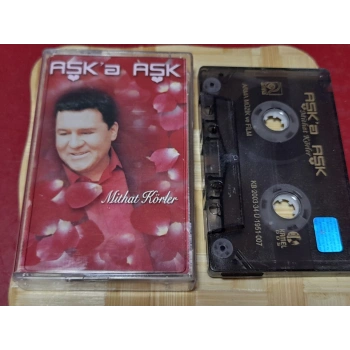 MİTHAT KÖRLER AŞK A AŞK MÜZİK KASET