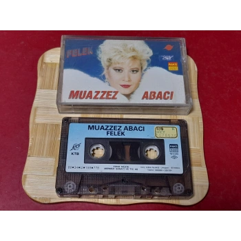 MUAZZEZ ABACI FELEK MÜZİK KASET