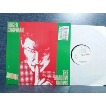 ROGER CHAPMAN SHADOW KNOWS LP