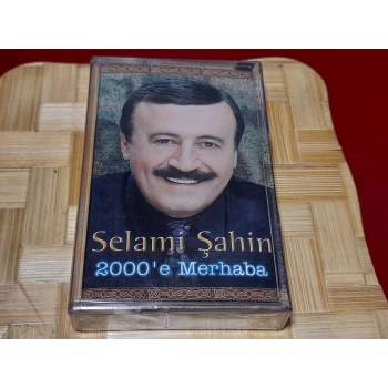 SELAMİ ŞAHİN 2000 E MERHABA MÜZİK KASET