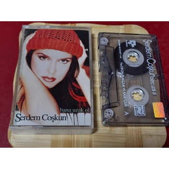 SERDEM COŞKUN BANA UZAK OL MÜZİK KASET