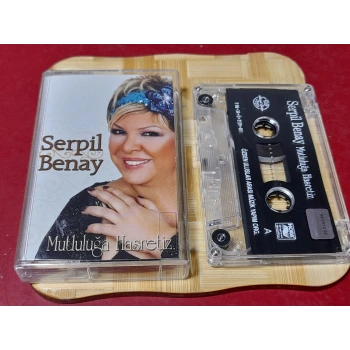 SERPİL BENAY MUTLULUĞA HASRETİZ MÜZİK KASET