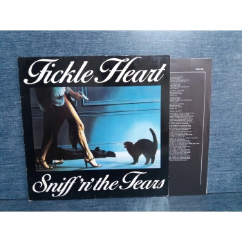 SNIFF N THE TEARS FICKLE HEART