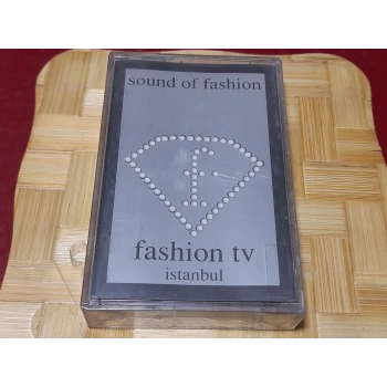 SOUND OF FASHION HITS MÜZİK KASET