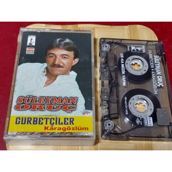 SÜLEYMAN ORUÇ GURBETÇİLER MÜZİK KASET