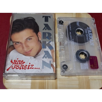TARKAN YİNE SENSİZ MÜZİK KASET