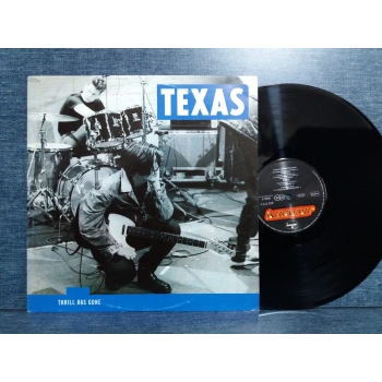 TEXAS THRILL HAS GONE  MAXI LP