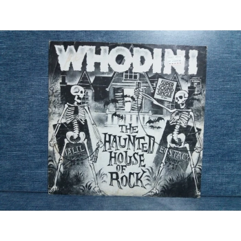 WHODINI THE HAUNTED HOUSE OF ROCK MAXI LP