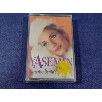YASEMİN NERDESİNİZ DOSTLAR MÜZİK KASET