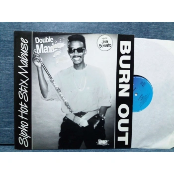 BURN OUT SIPHO HOT STIX MAXI LP