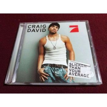 CRAIG DAVID SLICKER THAN YOUR AVERAGE