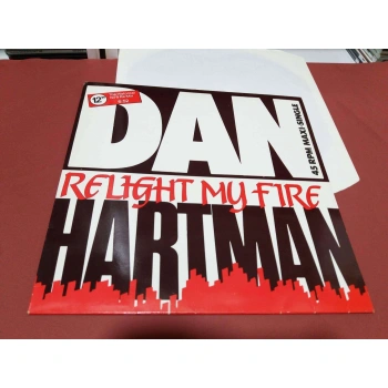 DANT HARTMAN RELIGHT MY FIRE MAXI LP