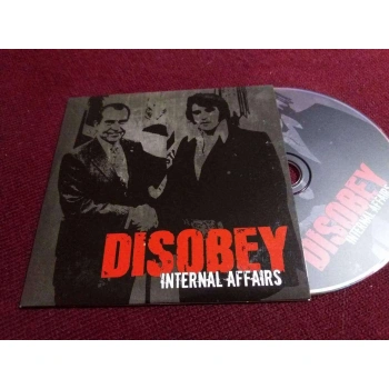 DISOBEY INTERNAL AFFAIRS