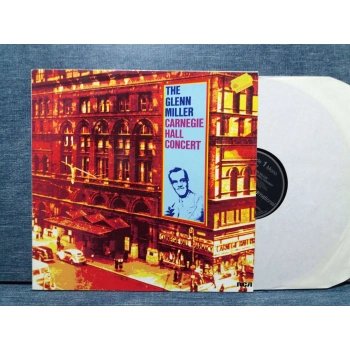 GLENN MILLER CARNEGIE HALL CONCERT