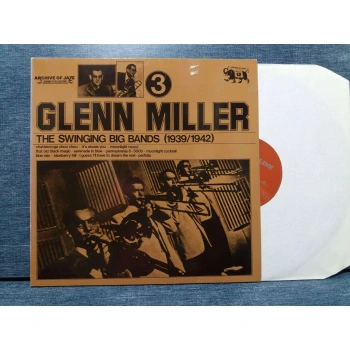 GLENN MILLER SWINGING BIG BANDS