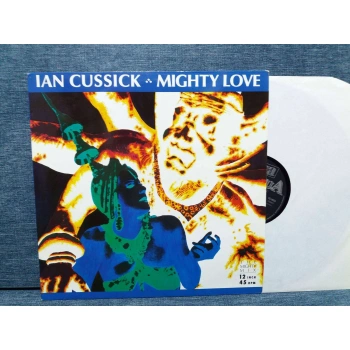 IAN CUSSICK MIGHTY LOVE MAXI LP
