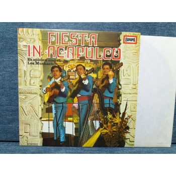 LOS MUCHACHOS FIESTA IN ACAPULCO