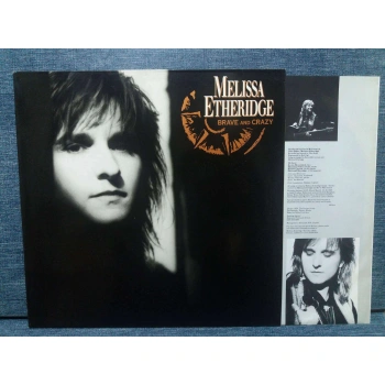 MELISSA ETHERIDGE BRAVE AND CRAZY