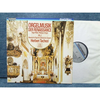 ORGELMUSIK DER RENAISSANCE HERBERT TACHEZI